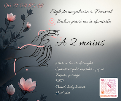 A 2 Mains - Salon De Manucure Draveil Manucure à Draveil